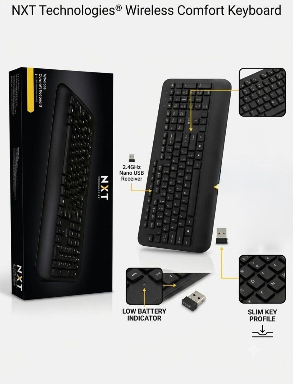 NXT Technologies Wireless Comfort Keyboard with 2.4GHz nano USB receiver, slim key profile, and low battery indicator callouts